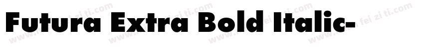 Futura Extra Bold Italic字体转换